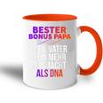 Bester Bonus Papa Weilater Sein Mehr Ausmacht Dna Tasse Zweifarbig