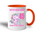Bitte Kein Eneid Gut Aussehe 45 Jahre Unicorn 45Th Birthday Tasse Zweifarbig