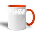 Boys' Keiner Mag Klugscheißer Tasse Zweifarbig