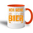 Ich Gehe Jetzt Bier Trink Tasse Zweifarbig