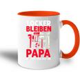 Locker Bleiben Papa Macht Das Schonateratertag Geschenk Tasse Zweifarbig