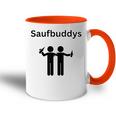 Saufen Saufbuddy Bier Alkohol Party Lustiges Sauf Spruch Tasse Zweifarbig