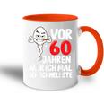 Vor 60 Jahren War Ich Mal Der Fastelste 60Th Birthday Tasse Zweifarbig