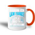 Warum Ich Lkw Fahre Slogan Motor Driver Truck Driver Tasse Zweifarbig