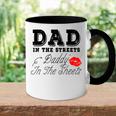 Dad In The Streets Daddy In The Sheets Geschenke Für Papa Tasse Zweifarbig