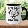 Real Have Dogs Hunde Hunde Papa Dog Geschenkidee Tasse Zweifarbig