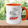 Ohne Kaffee Läuft Hier Gar Nichts Sayings Tasse Zweifarbig