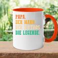 'Papa Der Mann Der Mythos Die Legend' S Tasse Zweifarbig