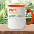 Papa Der Mann Der Mythos Der Schlechte Influence Father Slogan Tasse Zweifarbig