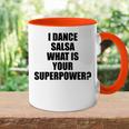 Salsa Salsa Dancer Salseras Salseros And Dance Lovers Dance Blue Tasse Zweifarbig