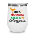 Esta Mama Cita Needs A Margarita Cocktail Wine Tumbler