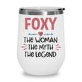 Foxy Grandma Gift Foxy The Woman The Myth The Legend Wine Tumbler