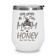 Womens God Gifted Me Two Titles Mom Honey Leopard Wink Woman Funny Wine Tumbler