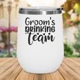 Groom Bachelor Party Grooms Drinking Teama Wine Tumbler