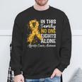 Appendix Cancer In This Family No One Fights Ac Alone Sweatshirt Gifts for Old Men