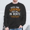 Auch Eine Legende Geht Mal In Ren Auch Eine Legende Geht Mal Sweatshirt Geschenke für alte Männer