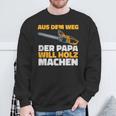 Aus Dem Weg Der Papa Will Holz Lumberjack Sayings Sweatshirt Geschenke für alte Männer