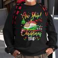 Aw Ship It's A Christmas Trip Cute Cruise Family Friend Xmas Sweatshirt Gifts for Old Men