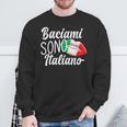 Baciami Sono Italiano Kiss Me Im Italian Italia Italy Sweatshirt Gifts for Old Men