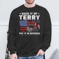Back It Up Terry Put It In Reverse Firework 4Th Of July Sweatshirt Gifts for Old Men