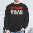 Baltimore Rats And Heroin Political Sweatshirt Gifts for Old Men