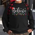 Believe In Santa Claus Believe Christmas Pajama Christmas Sweatshirt Gifts for Old Men