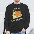 Bin Da Kann Losgehen Snails Fun Sayings Sweatshirt Geschenke für alte Männer