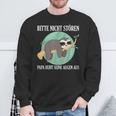 Bitte Nicht Stören Papa Ruht Seine Augen Aus Sweatshirt Geschenke für alte Männer