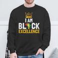 I Am Black Excellence Black History Month Pride & Women Sweatshirt Gifts for Old Men