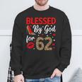 Blessed By God 62 Year Old 62Nd Birthday It's My 62Nd Bday Sweatshirt Gifts for Old Men