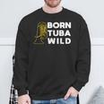 Born Tuba Wild Lustiges Bass Sweatshirt Geschenke für alte Männer