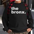 Bronx New York The Bronx Sweatshirt Gifts for Old Men