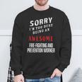 Busy Being An Awesome Fire-Fighting And Prevention Worker Sweatshirt Gifts for Old Men