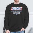 C2h5oh Du Bist Nicht Du Wenn Du Sotern Bist French Language Sweatshirt Geschenke für alte Männer