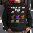 Check Out My Wood Woodworking Woodwork Carpenter Sweatshirt Gifts for Old Men