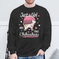 Chihuahua Just A Girl Who Loves Chihuahuas Sweatshirt Gifts for Old Men