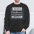 Choose Kindness Acceptance Inclusion Orange Day Sweatshirt Gifts for Old Men