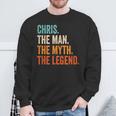 Chris The Man The Myth The Legend First Name Chris Sweatshirt Gifts for Old Men