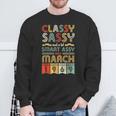 Classy Sassy A Bit Smart Assy Since March 1969 55 Years Old Sweatshirt Gifts for Old Men