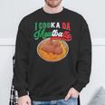I Cooka Da Meatballs Italian Food Meatball Sweatshirt Gifts for Old Men