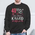 Couples Married 40 Years 40Th Wedding Anniversary Sweatshirt Gifts for Old Men