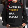 Cowboys Turkey Nap Repeat Thanksgiving Football Sweatshirt Gifts for Old Men