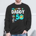 My Daddy Is 50 Happy Father's Day 50Th Birthday Astronaut Sweatshirt Gifts for Old Men