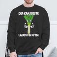 Der Krasseste Lauch Im Gym Sweatshirt Geschenke für alte Männer