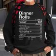 Dinner Rolls Nutrition Facts Thanksgiving Turkey Day Sweatshirt Gifts for Old Men