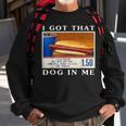 I Got That Dog In Me Hot Dogs Combo Sweatshirt Gifts for Old Men