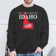 Don't California My Idaho Anti Liberal Trump Sweatshirt Gifts for Old Men