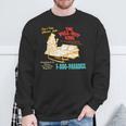 Don’T Take Chance Call…The Pull-Out King Quote Sweatshirt Gifts for Old Men