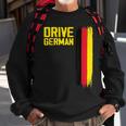 Drive German Cars Germany Flag Driving Sweatshirt Gifts for Old Men