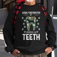 Easily Distracted By Dogs And Th Dentist Canine Idea Sweatshirt Gifts for Old Men